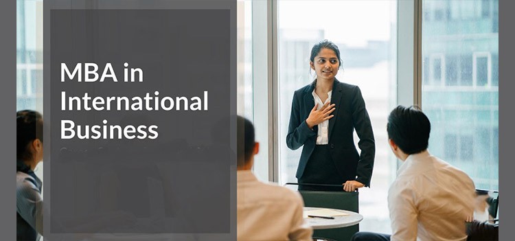 MBA (INTERNATIONAL BUSINESS)